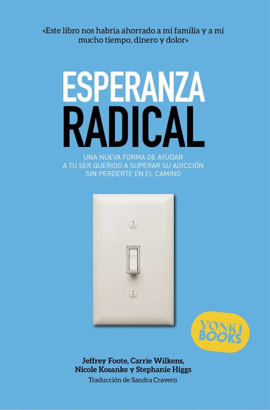 Esperanza radical, de varios autores. Publicado por la editorial Yonki Books