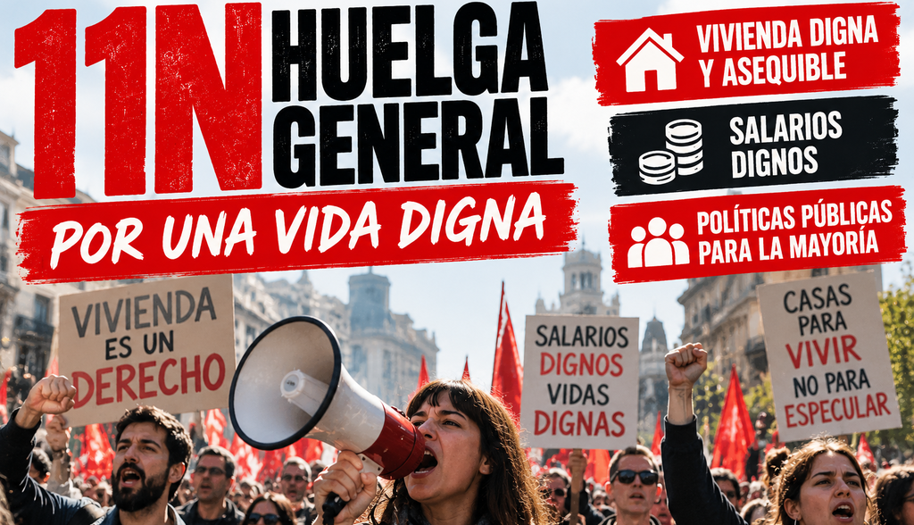 “CCOO hace un llamamiento a la clase trabajadora y a la ciudadanía a que participe de la huelga y las movilizaciones convocadas para el 11N”