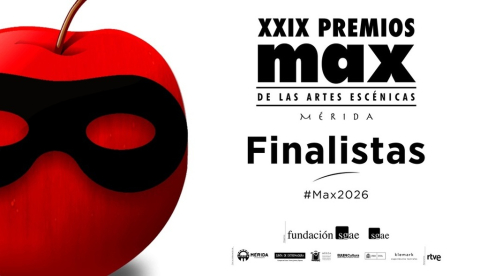 Finalistas de los 29º Premios Max de las Artes Escénicas