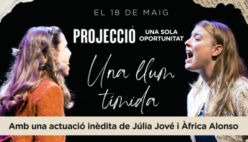 El Teatre Condal acollirà l’aniversari d’Una llum tímida amb una vetllada especial de teatre i música