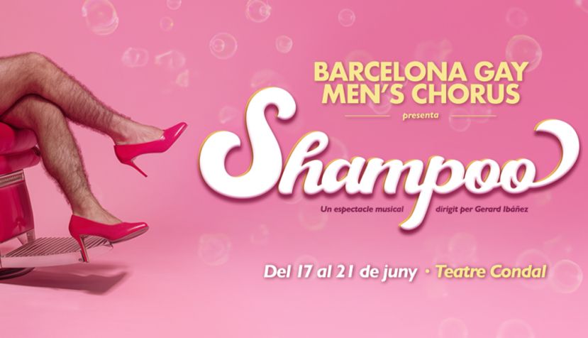 Barcelona Gay Men's Chorus porta Shampoo al Teatre Condal