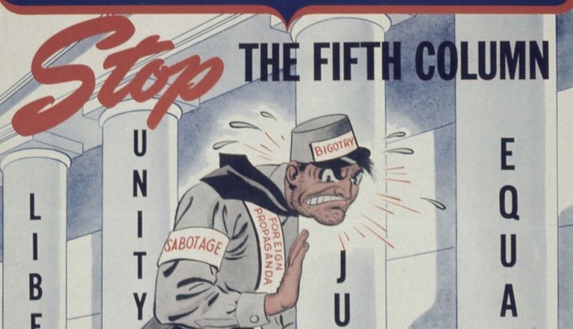 Cartel de propaganda de Estados Unidos de la Segunda Guerra Mundial que caricaturiza a la quinta columna en su intento de sabotear el esfuerzo bélico y pervertir los valores del país. / Wikipedia